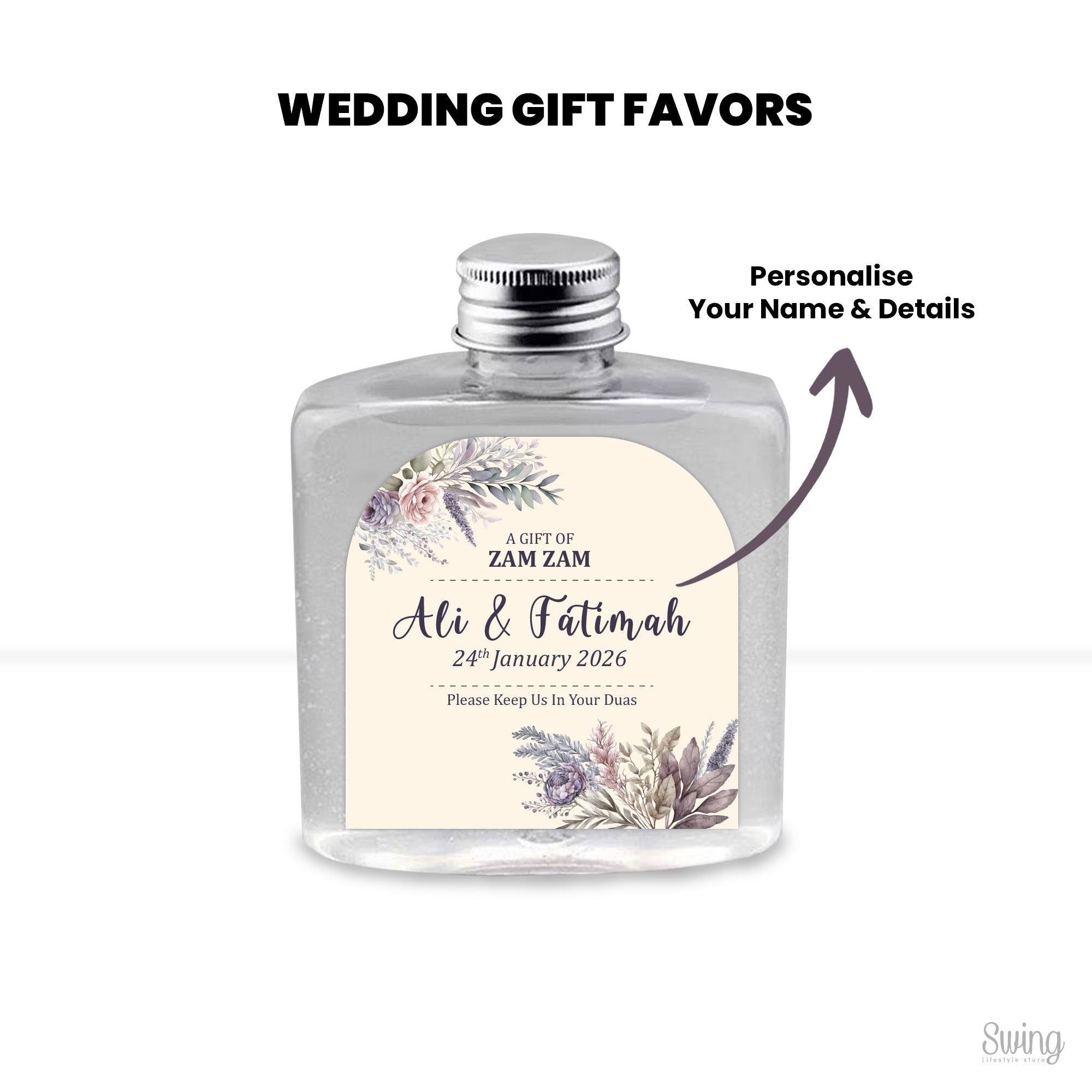 Zam Zam favors : Personalise for your Wedding (Bottle Only) 250ml capacity