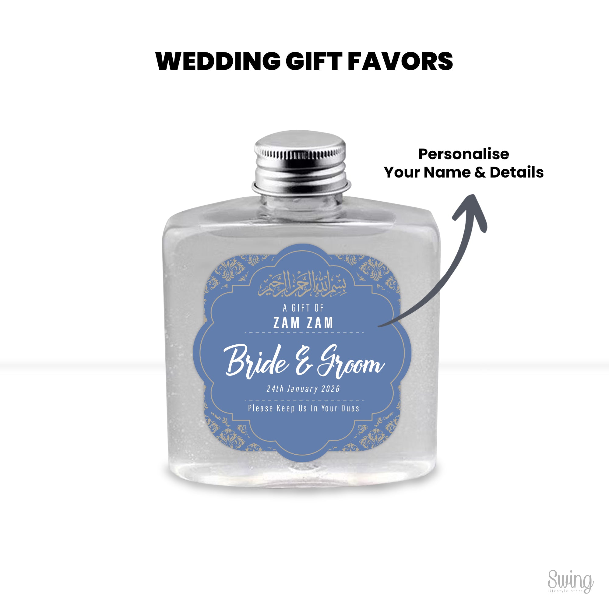 Zam Zam favors : Personalise for your Wedding (Bottle Only) 250ml capacity