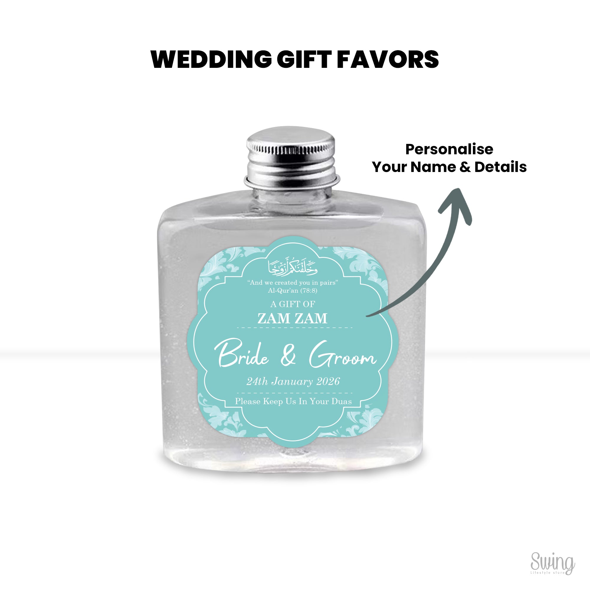Zam Zam favors : Personalise for your Wedding (Bottle Only) 250ml capacity
