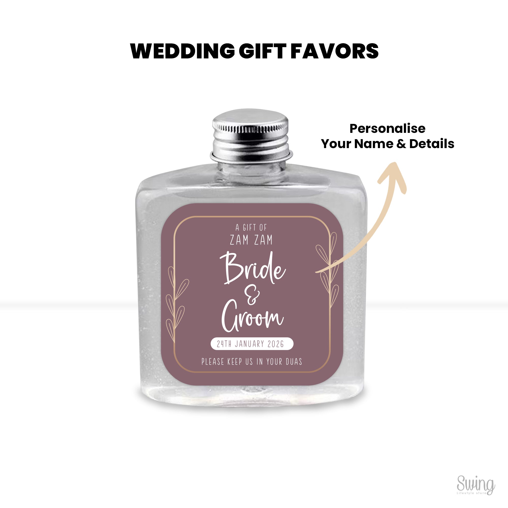 Zam Zam favors : Personalise for your Wedding (Bottle Only) 250ml capacity