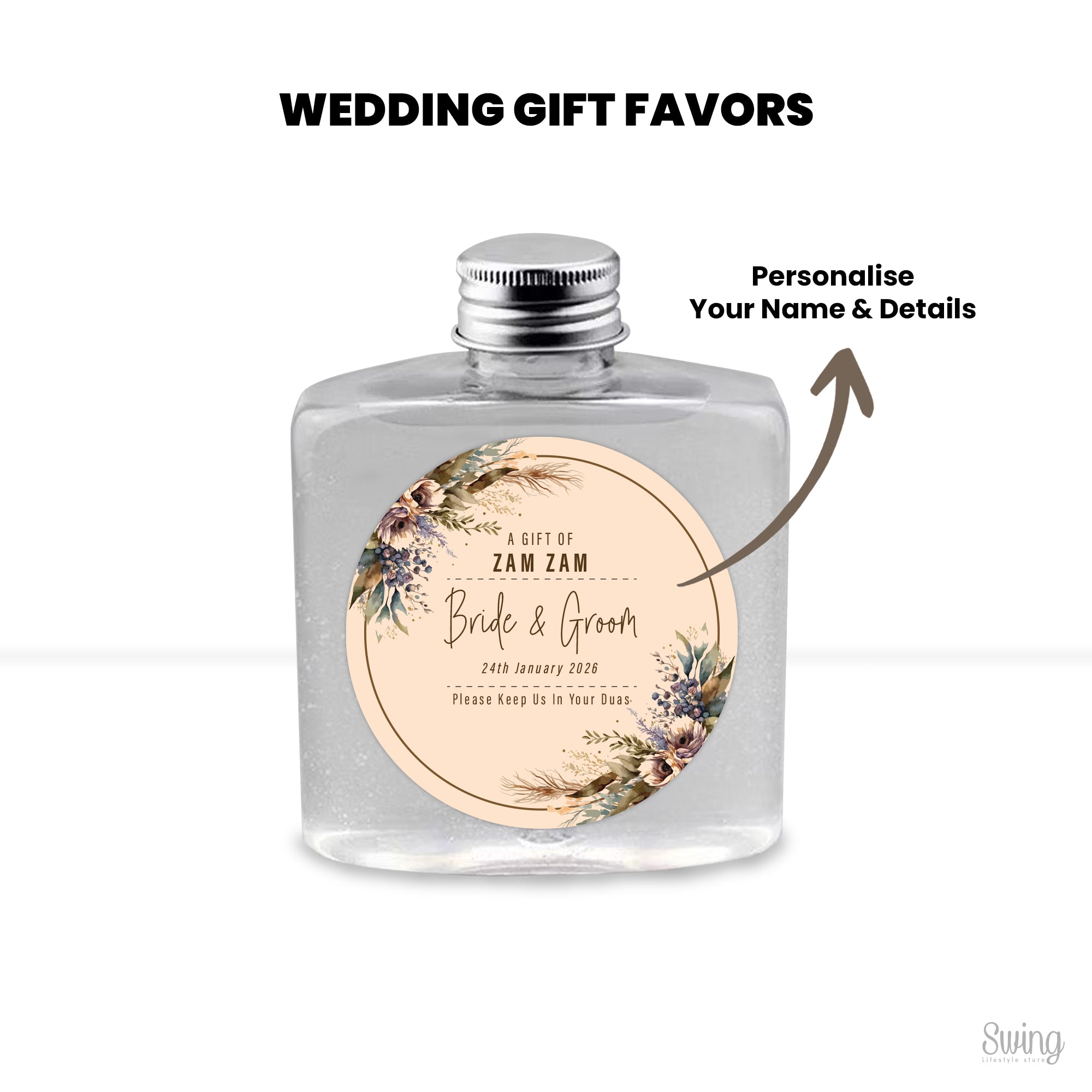 Zam Zam favors : Personalise for your Wedding (Bottle Only) 250ml capacity