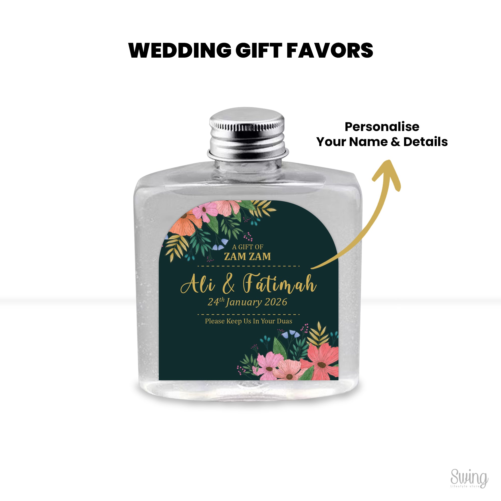 Zam Zam favors : Personalise for your Wedding (Bottle Only) 250ml capacity