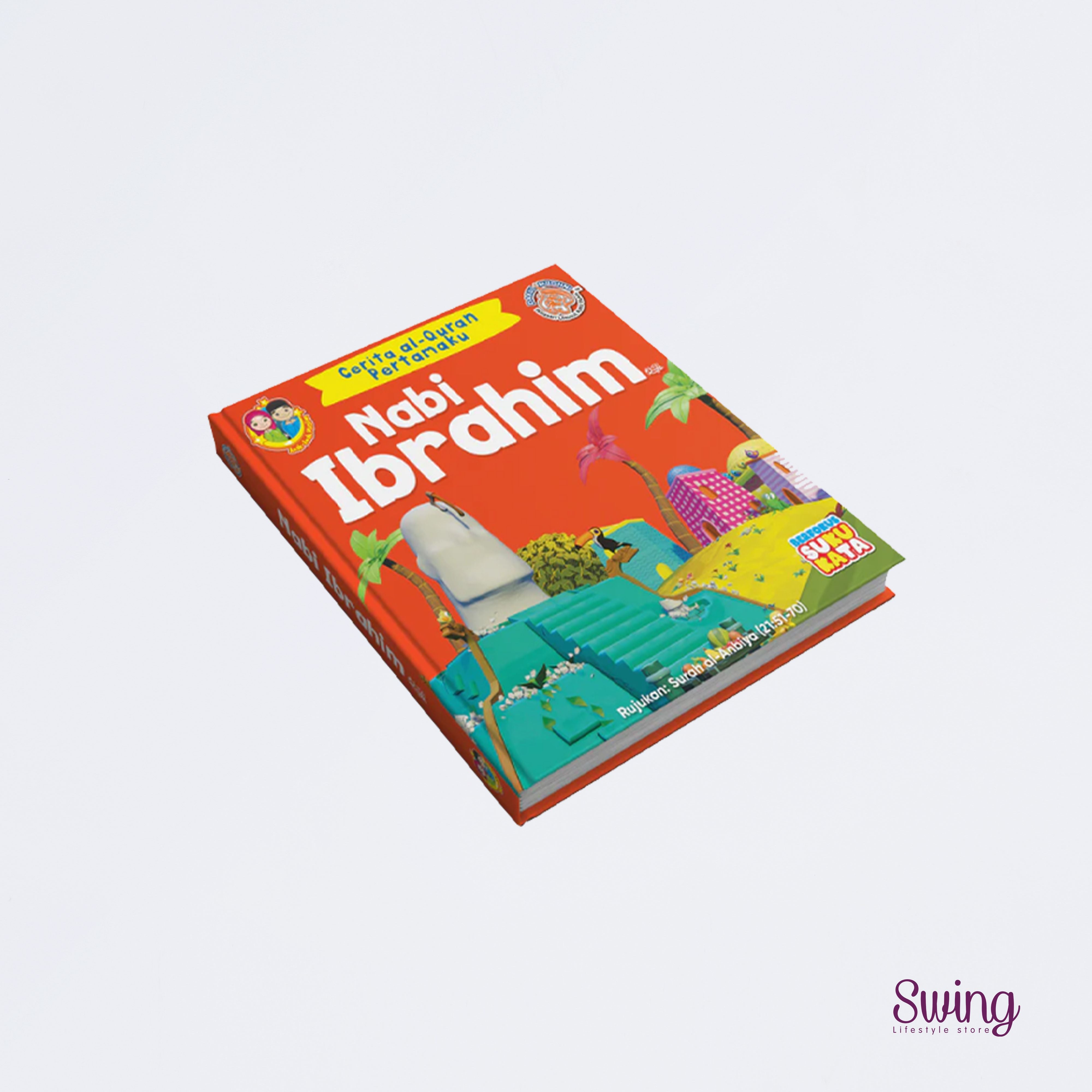 EDUKID - CERITA AL-QURAN PERTAMAKU - NABI IBRAHIM