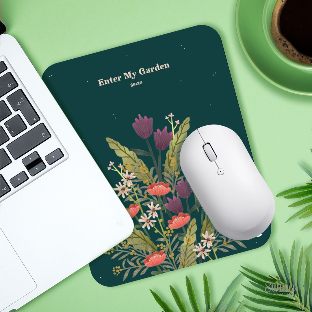 SWING SUROOR - Faith Inspired Mousepad - Garden