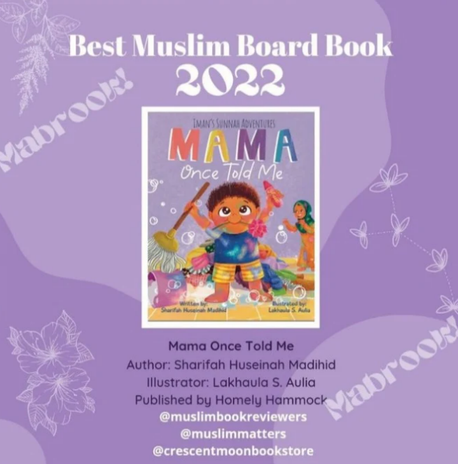 HOMELY HAMMOCK - Mama Once Told Me (Iman’s Sunnah Adventures series)