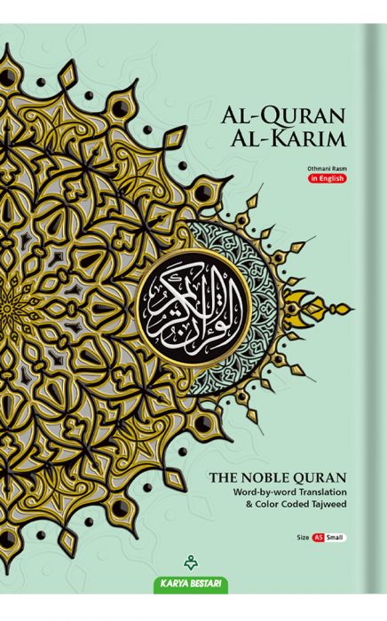 ENGLISH AL-QURAN THE NOBLE QURAN (English Translation Word by Word)-KARYA BESTARI