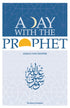 A Day With The Prophet / PB