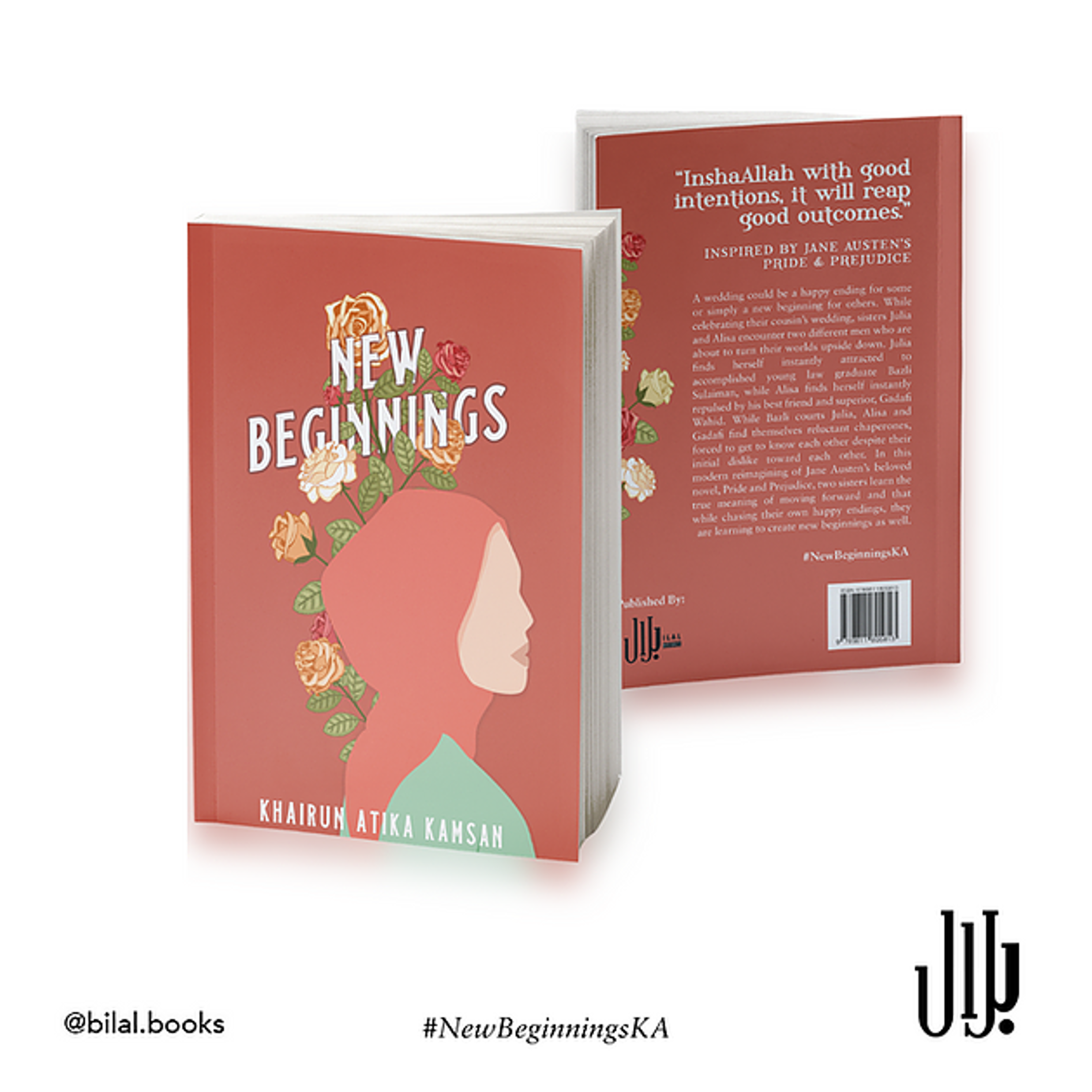 BILAL BOOKS - New Beginnings by Khairun Atika Kamsan
