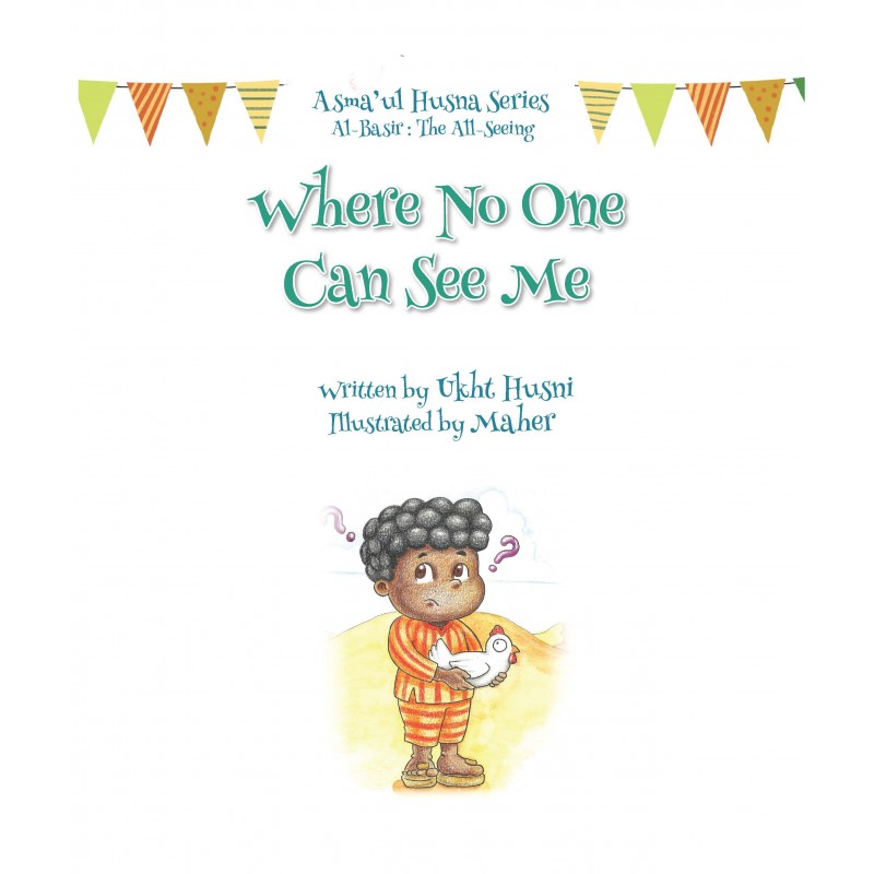 Where No One Can See Me (Asmaul Husna Series)