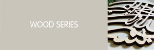 Wood Series