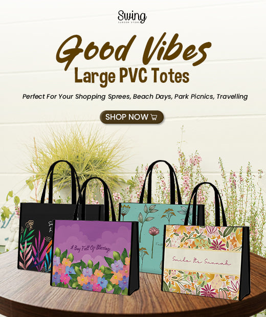 SWING SUROOR - Good Vibes Totes PVC (4 Designs)