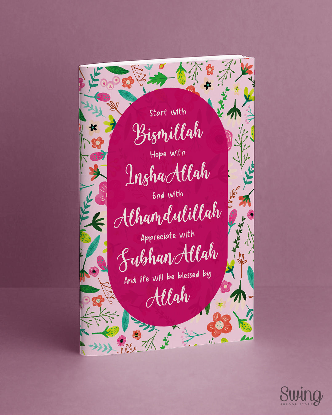 SWING SUROOR - Inspirational Islamic Notebook (20 Designs)