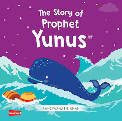 The Story of Prophet Yunus (Board Book)