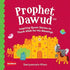 Baby's First Quran Stories: Prophet Dawud (Board Book)