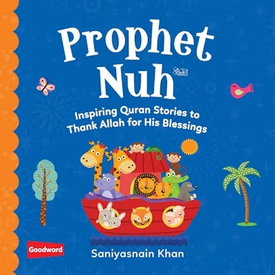 Baby's First Quran Stories: Prophet Nuh (Board Book)