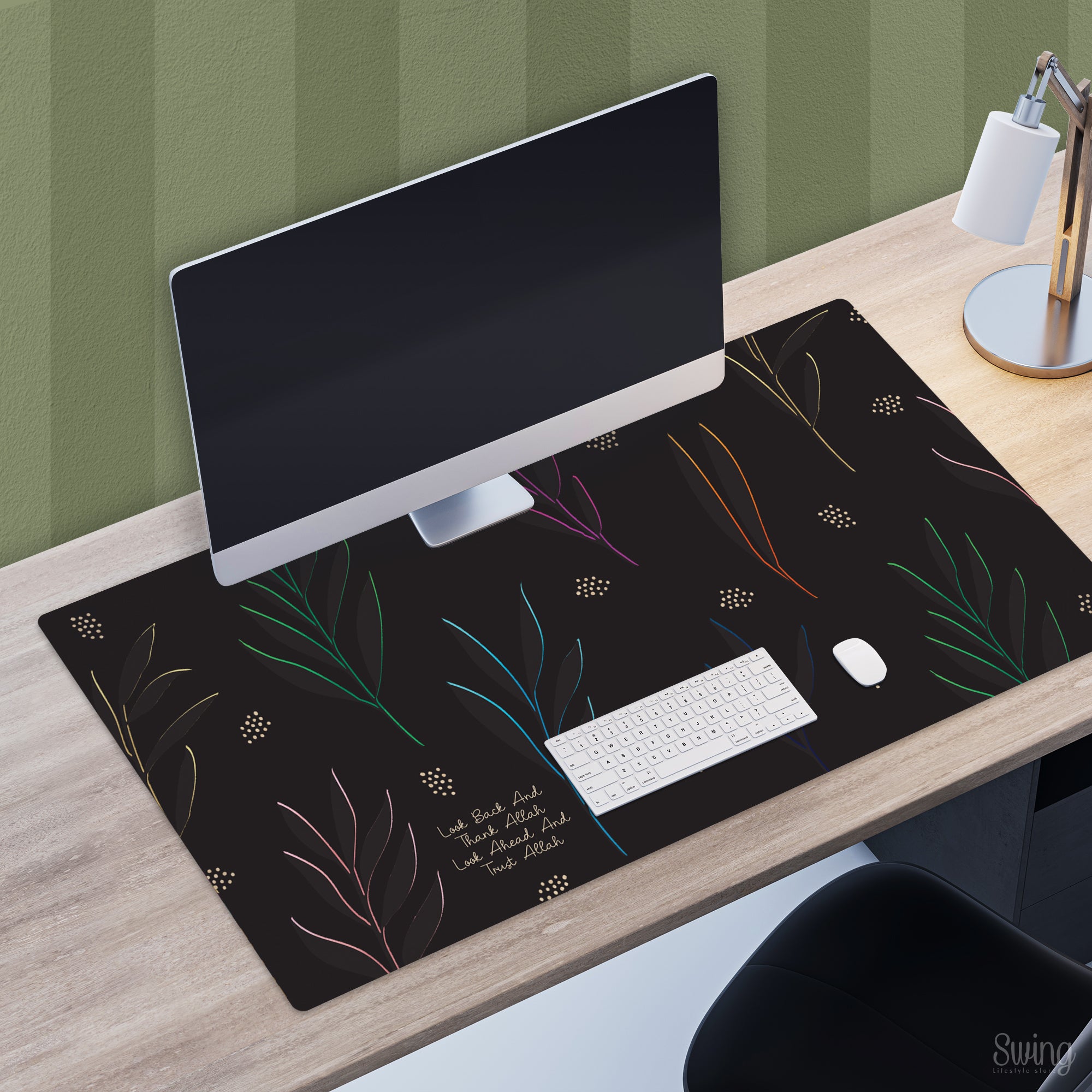 SWING SUROOR - Faith Inspired Desk Mat - Look Back and Thank Allah, Look Ahead and Trust Allah