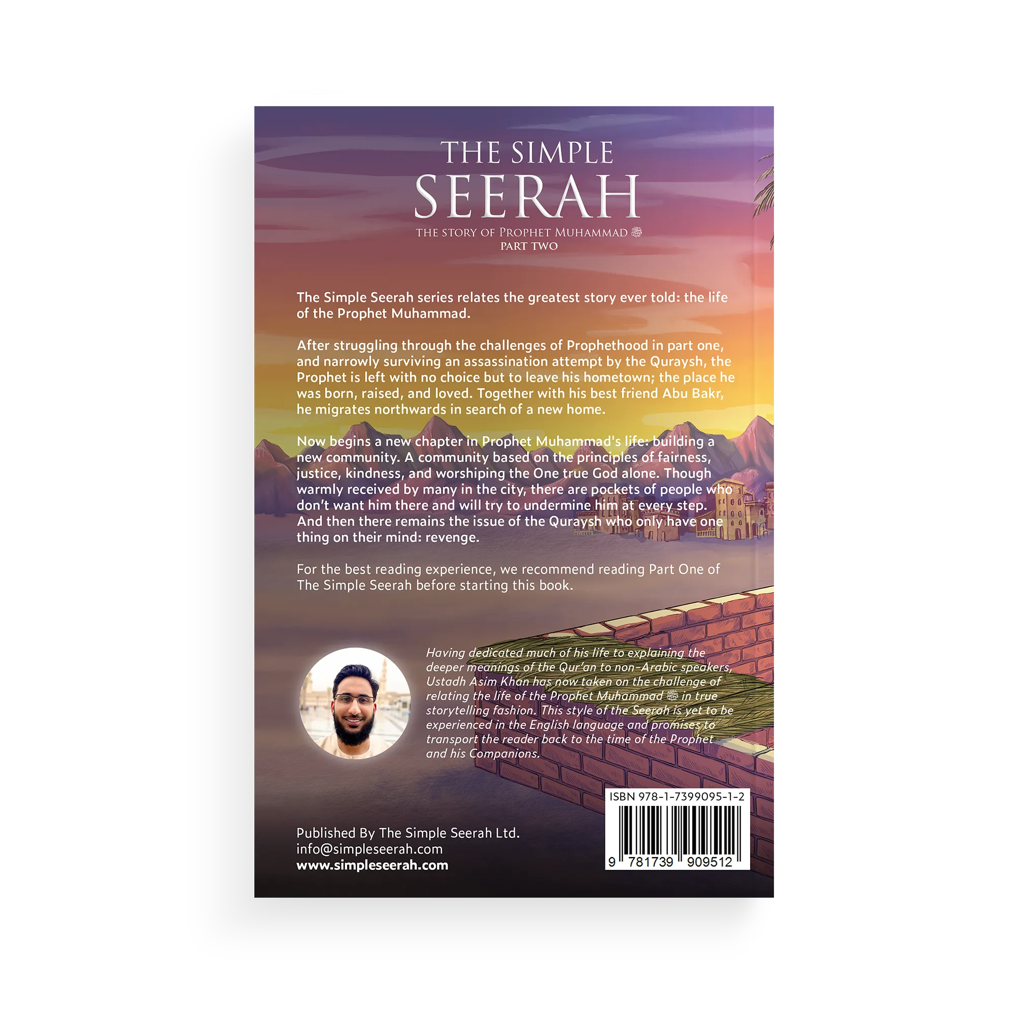 The Simple Seerah: The Story of Prophet Muhammad (s.a.w.) — Part Two