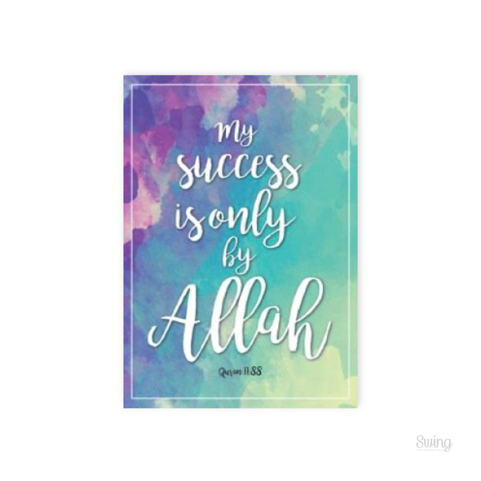 027 My Success is only by Allah
