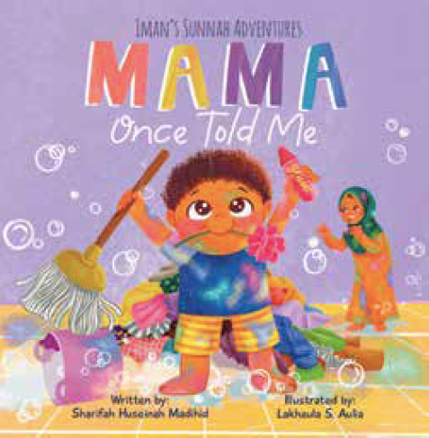 Mama Once Told Me (Iman’s Sunnah Adventures series)