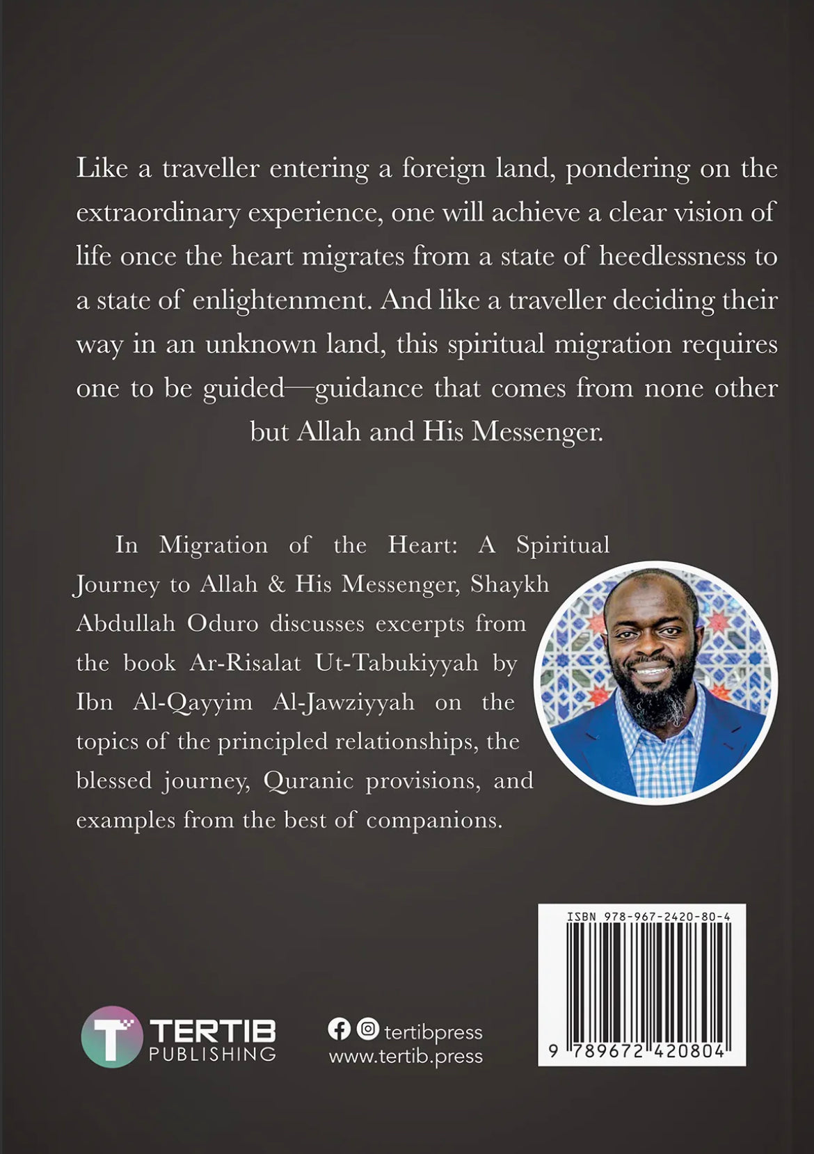 Migration of the Heart: A Spiritual Journey to Allah and His Messenger (DC)