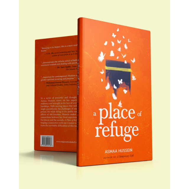 A Place of Refuge by Asmaa Hussein
